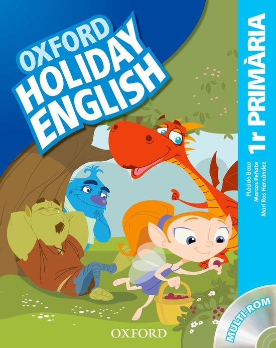 OXFORD HOLIDAY ENGLISH 1R PRIMARIA | 9780194546225 | P. BAZO- M. PEÑATE- M. R. HERNANDEZ