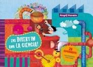 ENS DIVERTIM AMB LA CIENCIA! | 9788498257632 | ANGELS NAVARRO