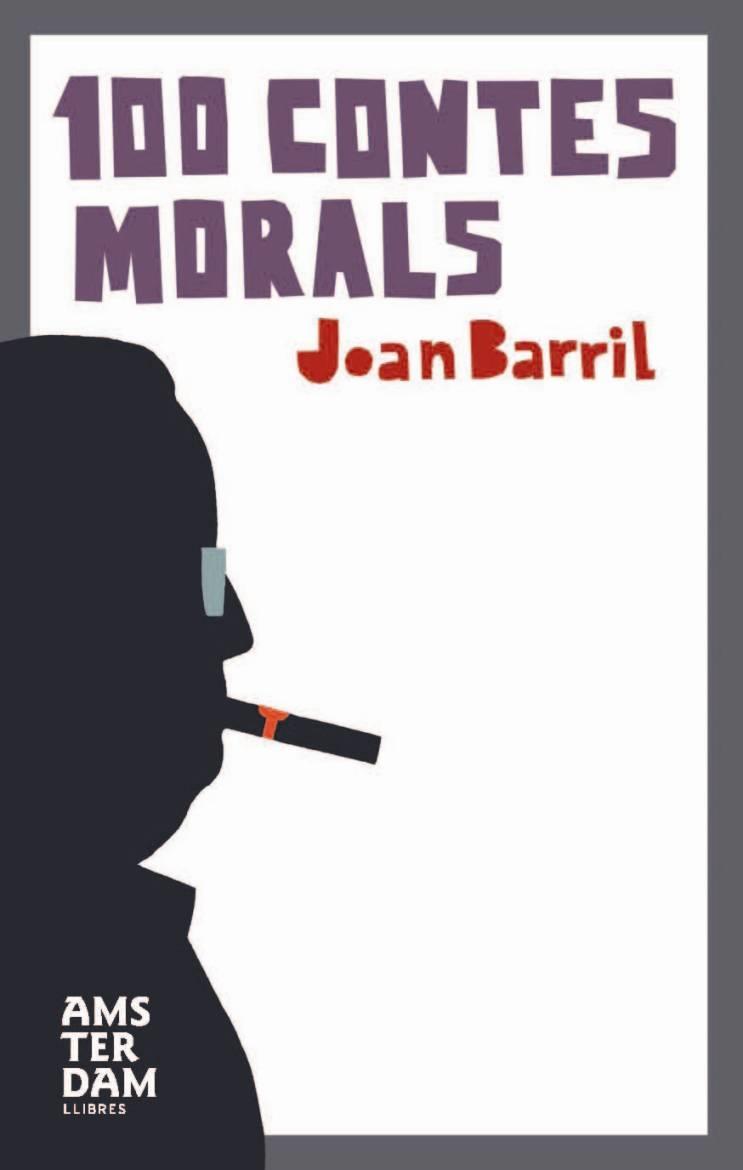 CENT CONTES MORALS | 9788492406210 | JOAN BARRIL