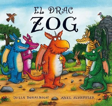 EL DRAC ZOG | 9788415426219 | JULIA DONALSON - AXEL SCHEFFLER