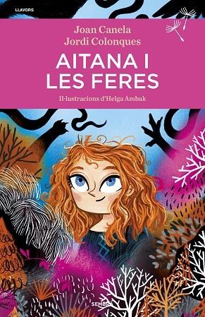 AITANA I LES FERES | 9788416698707 | JOAN CANELA - JORDI COLONQUES