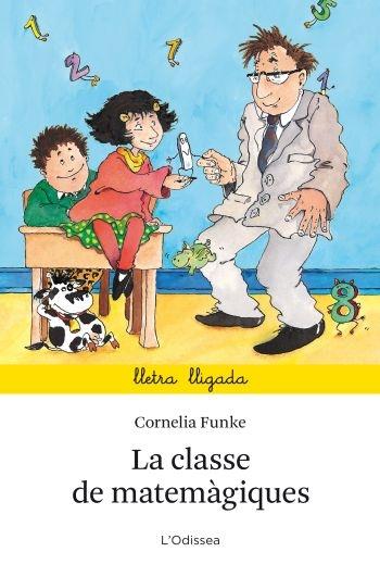 LA CLASSE DE MATEMAGIQUES | 9788499323664 | CORNELIA FUNKE