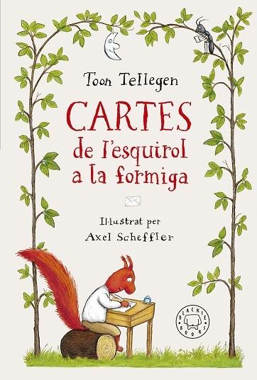 CARTES DE L'ESQUIROL A LA FORMIGA | 9788419172129 | TOON TELLEGEN / AXEL SCHEFFLER