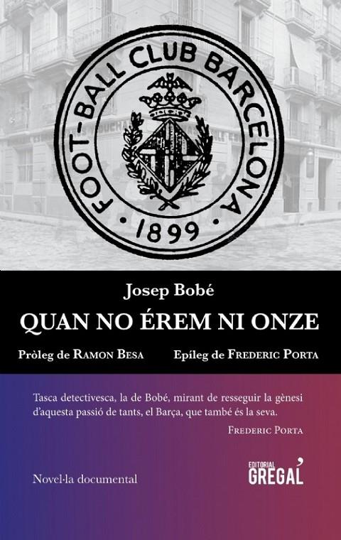 QUAN NO EREM NI ONZE | 9788494509186 | JOSEP BOBE