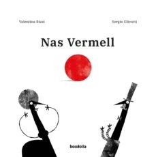 NAS VERMELL | 9788412011302 | VALENTINA RIZZI / SWERGIO OLIVOTTI