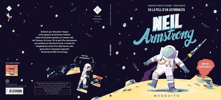 NEIL ARMSTRONG    EN LA PELL D'UN ASTRONAUTA | 9788412451511 | FRANCESCA FERRETTI DE BLONAY / CESAR BARCELO