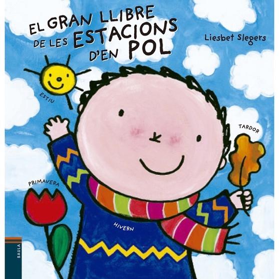 EL GRAN LLIBRE DE LES ESTACIONS D'EN POL | 9788447932887 | LIESBET SLEGERS