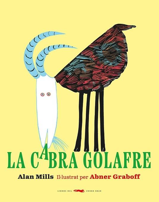 LA CABRA GOLAFRE | 9788412504880 | ALAN MILS / ABNER GRABOFF