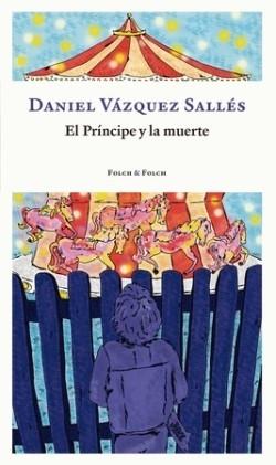 EL PRINCEP I LA MORT | 9788419563132 | DANIEL VAZQUEZ SALLES