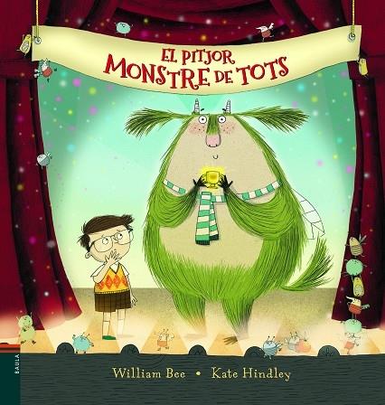 EL PITJOR MONSTRE DE TOTS | 9788447938155 | WILLIAM BEE / KATE HINDLEY