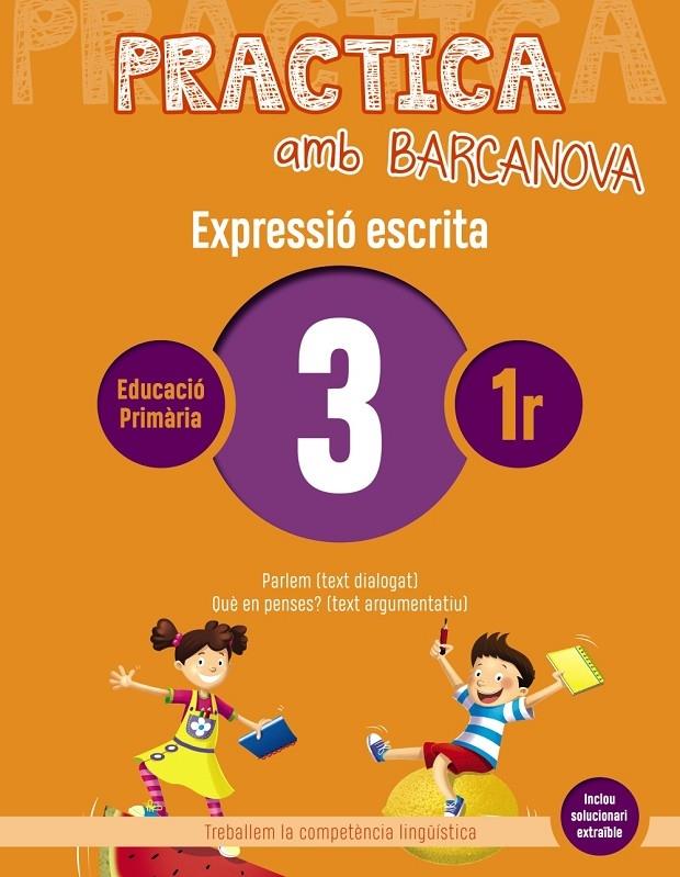 EXPRESSIO ESCRITA 3 1R PRIMARIA | 9788448948221