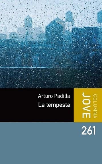 LA TEMPESTA | 9788499323473 | ARTURO PADILLA