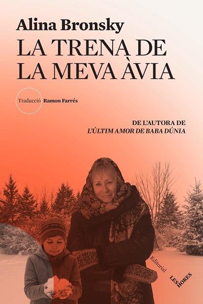 LA TRENA DE LA MEVA AVIA | 9788412398144 | ALINA BRONSKY