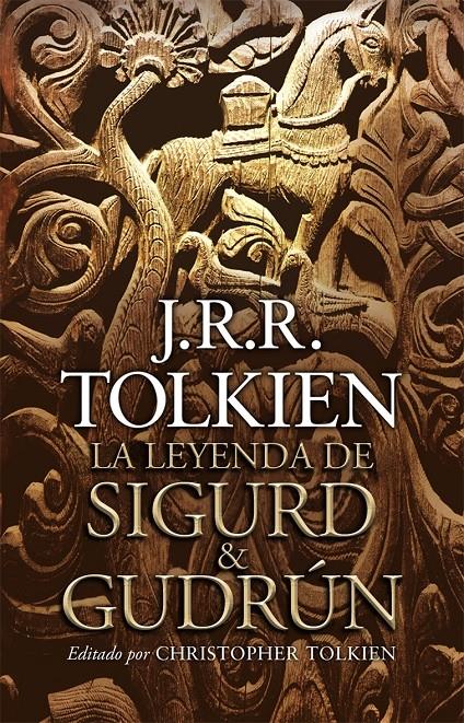 LA LEYENDA DE SIGURD & GUDRÚN | 9788445077665 | J.R.R.TOLKIEN