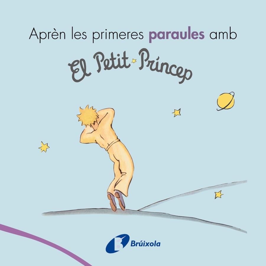 APREN LES PRIMERES PARAULES AMB EL PETIT PRINCEP | 9788499069418