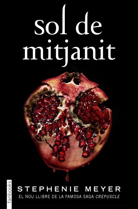 SOL DE MITJANIT | 9788418327162 | STEPHENIE MEYER