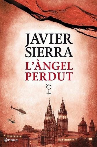 L'ANGEL PERDUT | 9788497082303 | JAVIER SIERRA