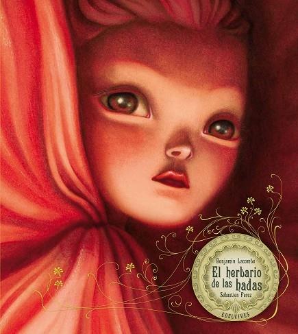 EL HERBARIO DE LAS HADAS | 9788426381828 | BENJAMIN LACOMBE / SEBASTIEN PEREZ