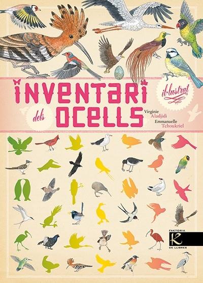 INVENTARI IL·LUSTRAT DELS OCELLS | 9788416721054 | VIRGINIE ALADJIDI / EMMANUELLE TCHOUKRIEL