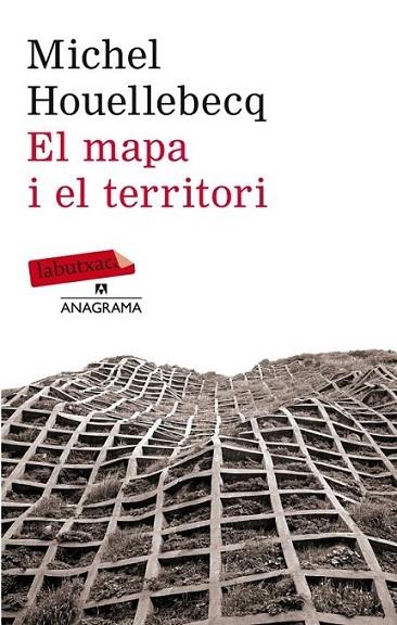 EL MAPA I EL TERRITORI | 9788499306469 | MICHEL HOUELLEBECQ