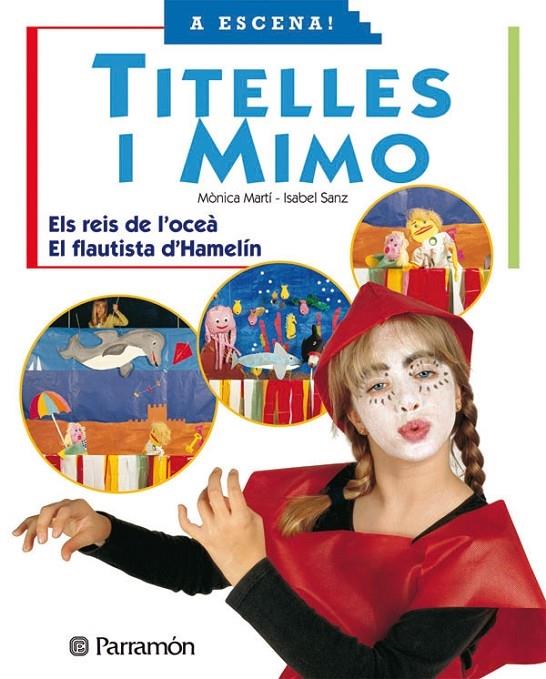 TITELLES I MIM - ELS REIS DE L´OCEÁ - EL FLAUTISTA DE HAMELÍ | 9788434224261 | MARTÍ-SANZ