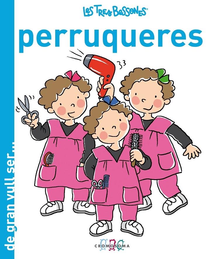 PERRUQUERES | 9788415187110 | TRES BESSONES