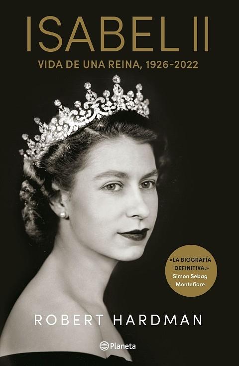 ISABEL II: VIDA DE UNA REINA | 9788408264415 | ROBERT HARDMAN