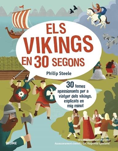 ELS VIKINGS EN 30 SEGONS | 9788418459597 | PHILIP STEELE