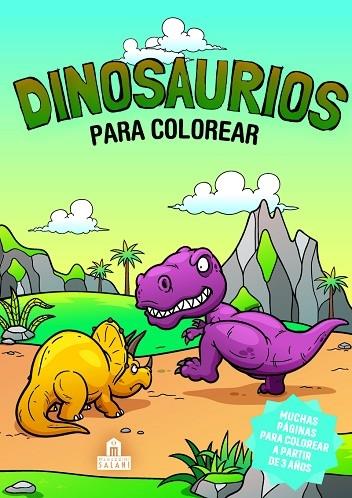 DINOSAURIOS PARA COLOREAR | 9788893678919