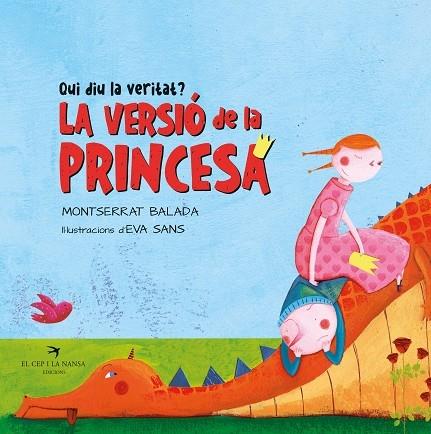 QUI DIU LA VERITAT? LA VERSIO DE LA PRINCESA / LA VERSIO DEL DRAC | 9788418522994 | MONTSERRAT BALADA