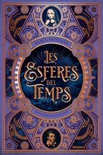 LES ESFERES DEL TEMPS | 9788424669577 | RUBEN MONTAÑA