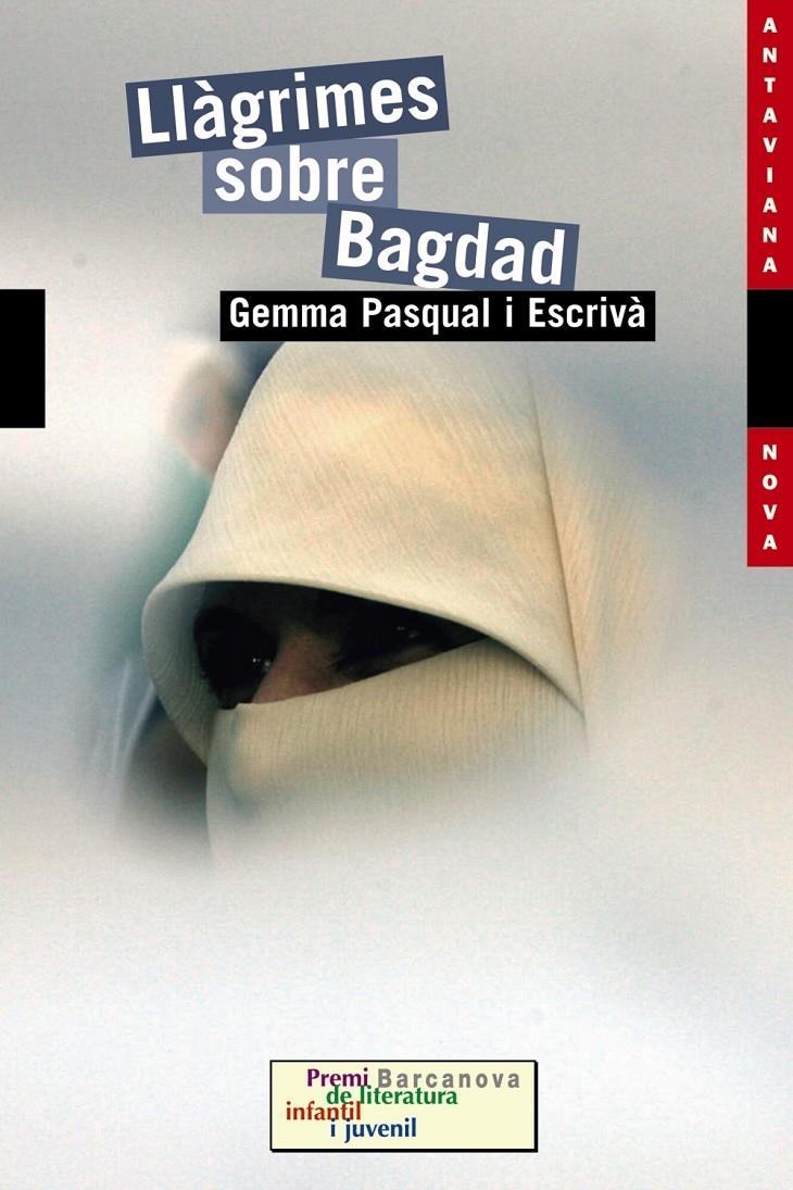 LLÀGRIMES SOBRE BAGDAD | 9788448923631 | GEMMA PASQUAL ESCRIVÀ