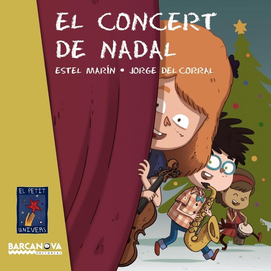 EL CONCERT DE NADAL | 9788448938505 | ESTEL MARIN / JORGE DEL CORRAL