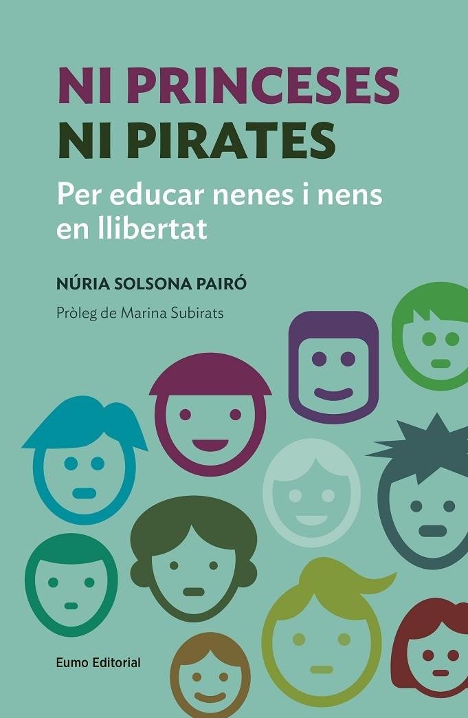 NI PRINCESES NI PIRATES | 9788497665759 | NURIA SOLSONA PAIRO