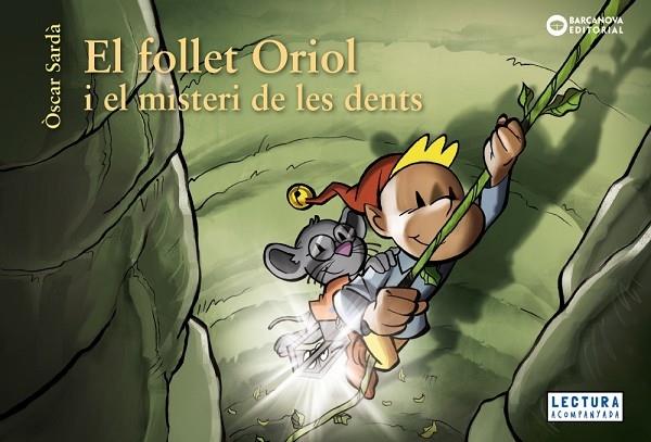 EL FOLLET ORIOL I EL MISTERI DE LES DENTS | 9788448952860 | OSCAR SARDA