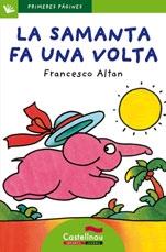 LA SAMANTA FA UNA VOLTA (MAJÚSCULES) | 9788489625228 | FRANCESCO ALTAN