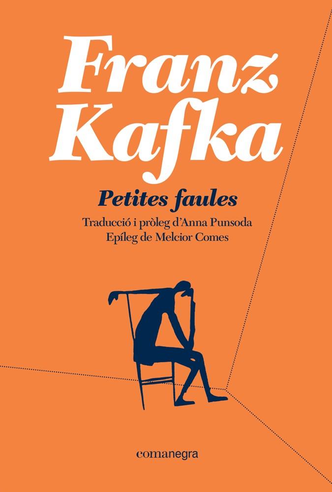 PETITES FAULES (BUTXACA) | 9788410161375 | KAFKA, FRANZ