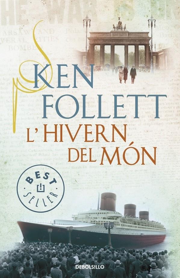 L'HIVERN DEL MON | 9788490326084 | KEN FOLLET