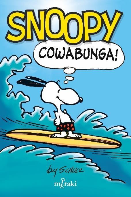 SNOOLY COWABUNGA! | 9788412526653 | SCHULZ