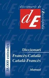 DICCIONARI FRANCÈS CATALÀ- CATALÀ FRANCÈS | 9788441218949