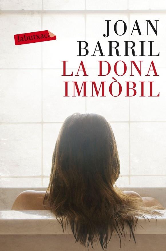 LA DONA IMMOBIL | 9788499309866 | JOAN BARRIL