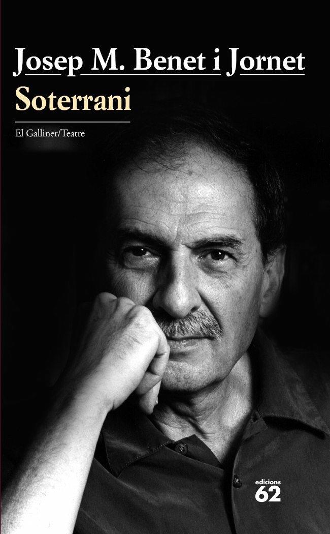 SOTERRANI | 9788429760965 | JOSEP MARIA BENET I JORNET