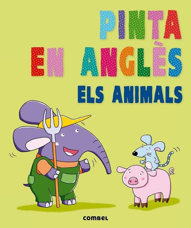 PINTA EN ANGLES ELS ANIMALS | 9788498258929