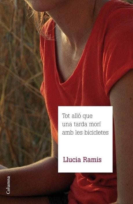 TOT ALLO QUE UNA TARDA MORI AMB LES BICICLETES | 9788466415835 | LLUCIA RAMIS