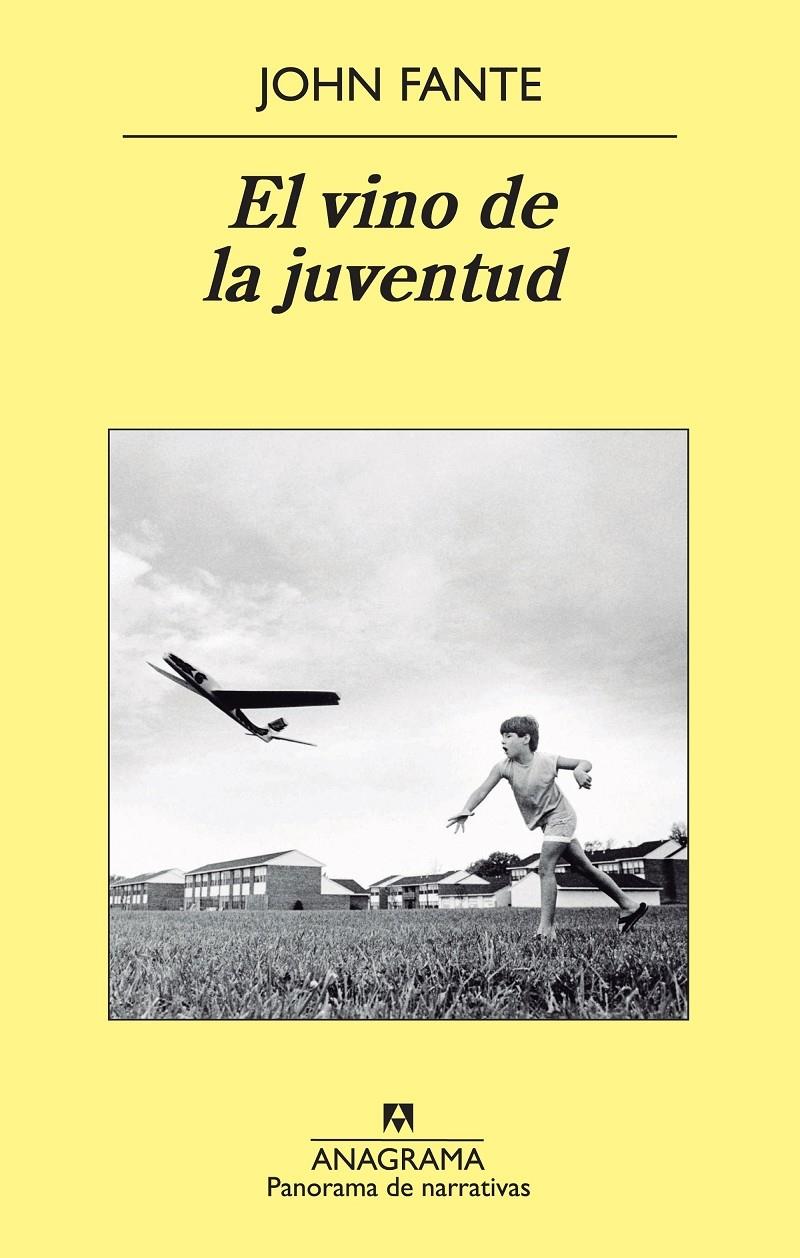 EL VINO DE LA JUVENTUD | 9788433978677 | JOHN FANTE