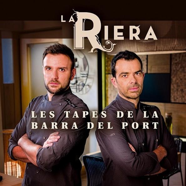 LA RIERA LES TAPES DE LA BARRA DEL PORT | 9788490342688