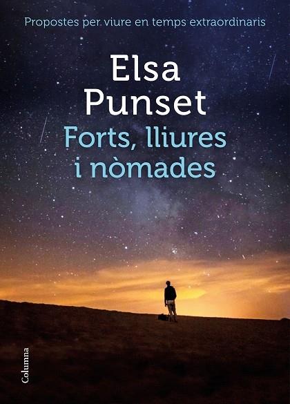 FORTS, LLIURES I NOMADES | 9788466426954 | ELSA PUNSET