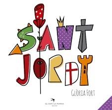 SANT JORDI | 9788417000004 | GLORIA FORT