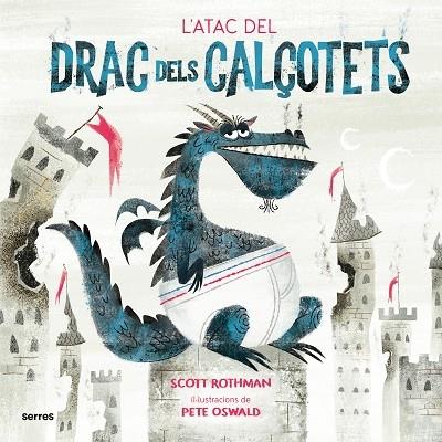 L'ATAC DEL DRAC DELS CALÇOTETS | 9788427225916 | SCOTT ROTHMAN / PETE OSWALD