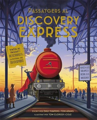 PASSATGERS ALS DISCOVERY EXPRESS | 9788424665241 | EMILY HAWKINS / TOMA ADAMS / TOM CLOHOSY COLE